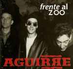 Aguirre — Frente Al Zoo