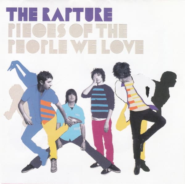 The Rapture — Pieces Of The People We Love