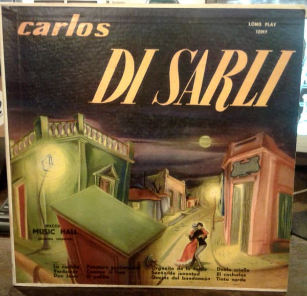 Carlos Di Sarli — El Señor Del Tango