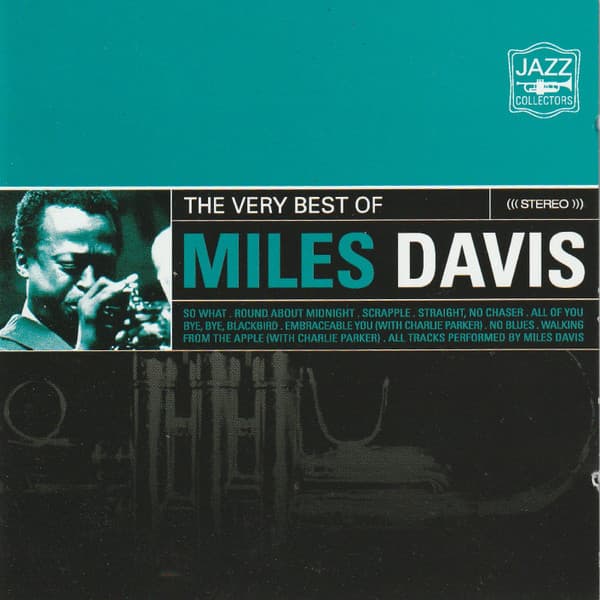Miles Davis — The Very Best Of Miles Davis