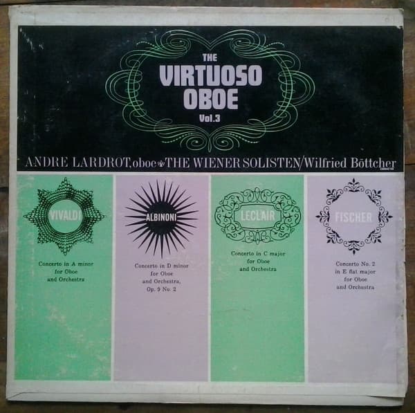 Die Wiener Solisten & André Lardrot & Wilfried Boettcher — The Virtuoso Oboe Vol. 3