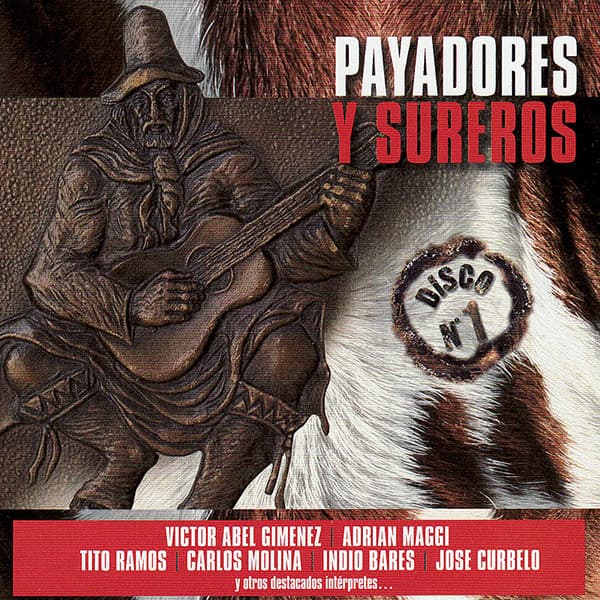 Various — Payadores Y Sureros - N° 1