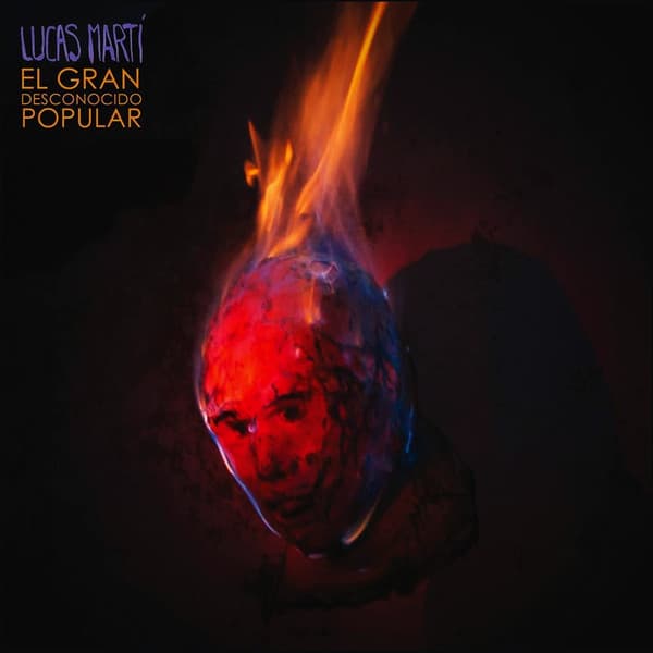 Lucas Martí — El Gran Desconocido Popular