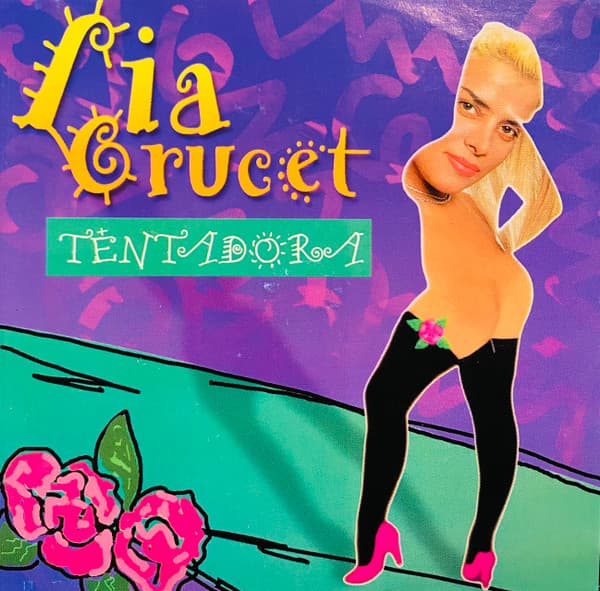 Lia Crucet — Tentadora