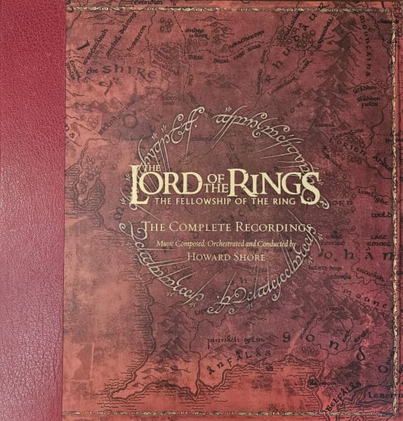 Howard Shore — The Lord Of The Rings: The Fellowship Of The Ring - The Complete Recordings