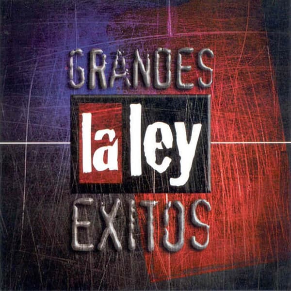 La Ley — Grandes Exitos