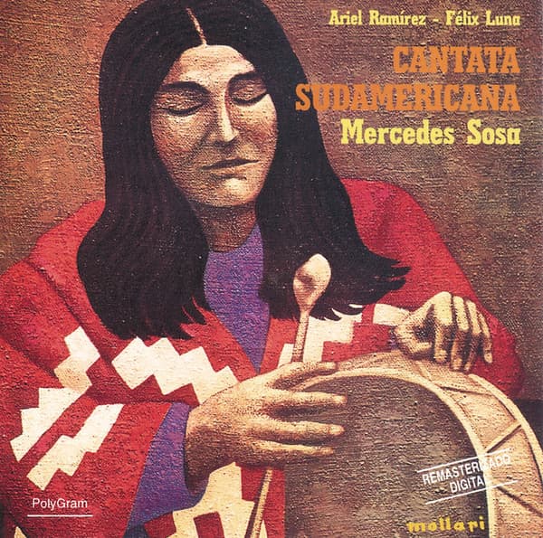 Mercedes Sosa — Cantata Sudamericana