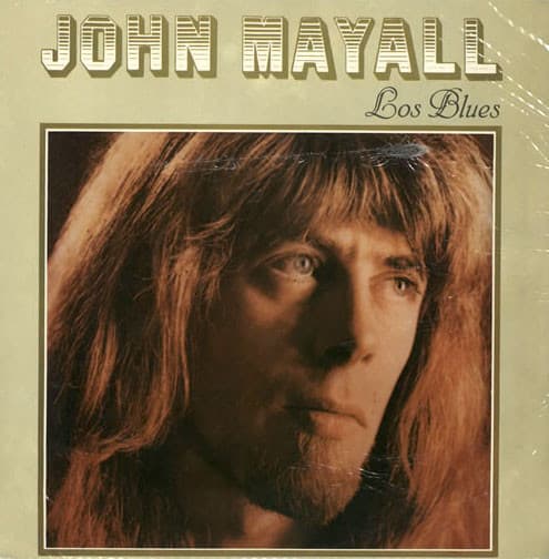 John Mayall — Los Blues