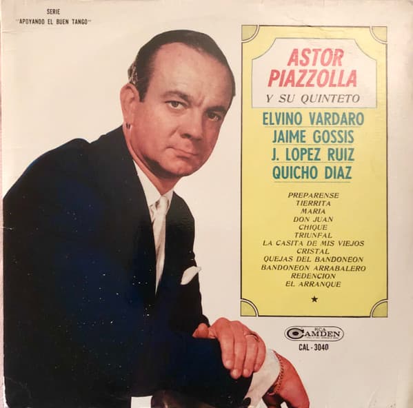 Astor Piazzolla Y Su Quinteto — Astor Piazzolla y Su Quinteto