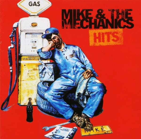 Mike & The Mechanics — Hits