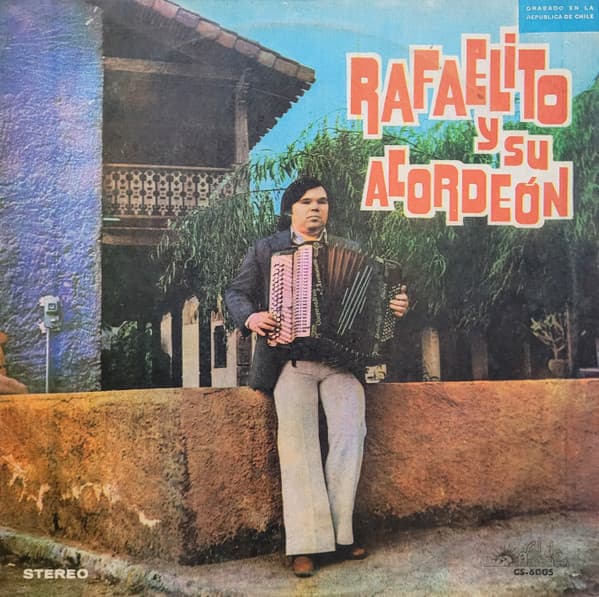 Rafaelito — Rafaelito Y Su Acordeón