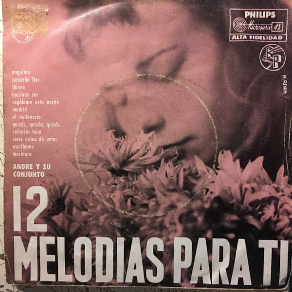 Andre Y Su Conjunto — 12 Melodías Para Tí