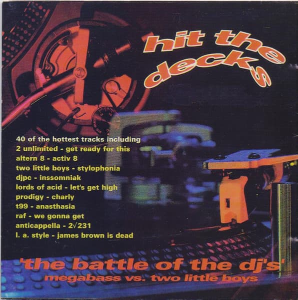 Megabass & Two Little Boys — Hit The Decks - The Battle Of The DJ's