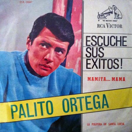 Palito Ortega — Mamita... Mama / La Pulpera De Santa Lucía