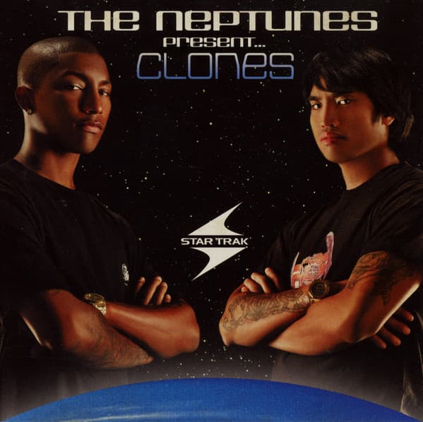 The Neptunes — Clones