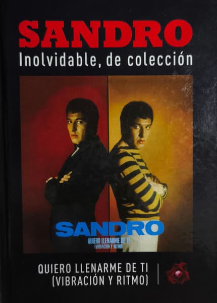 Sandro — Quiero Llenarme De Ti (Vibracion Y Ritmo)