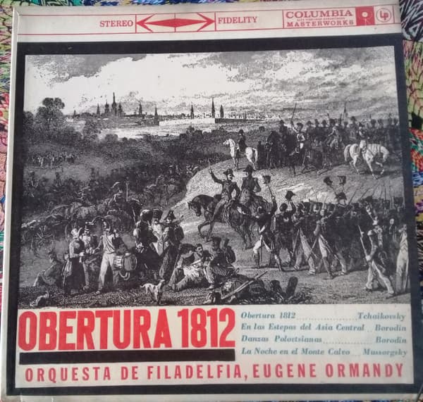 Eugene Ormandy & The Philadelphia Orchestra — Obertura 1812