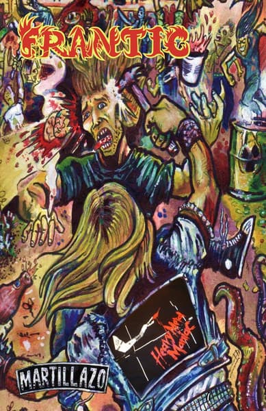 Frantic Thrash — Martillazo