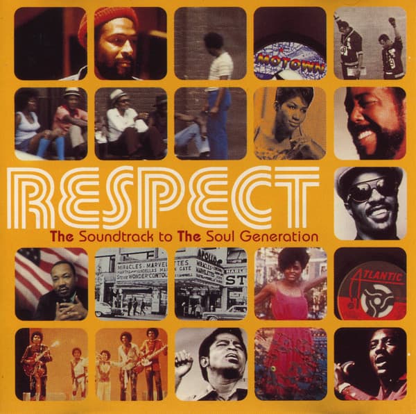 Various — Respect - The Soundtrack To The Soul Generation