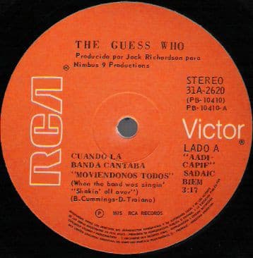 The Guess Who — Cuando La Banda Cantaba "Moviéndonos Todos" = When The Band Was Singin' "Shakin All Over" / Mujeres = Women