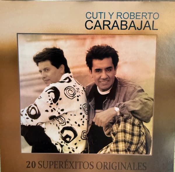 Cuti & Roberto Carabajal — 20 Super Exitos Originales