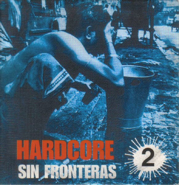 Various — Hardcore Sin Fronteras 2