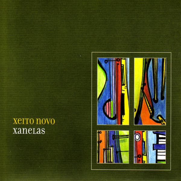 Xeito Novo — Xanelas
