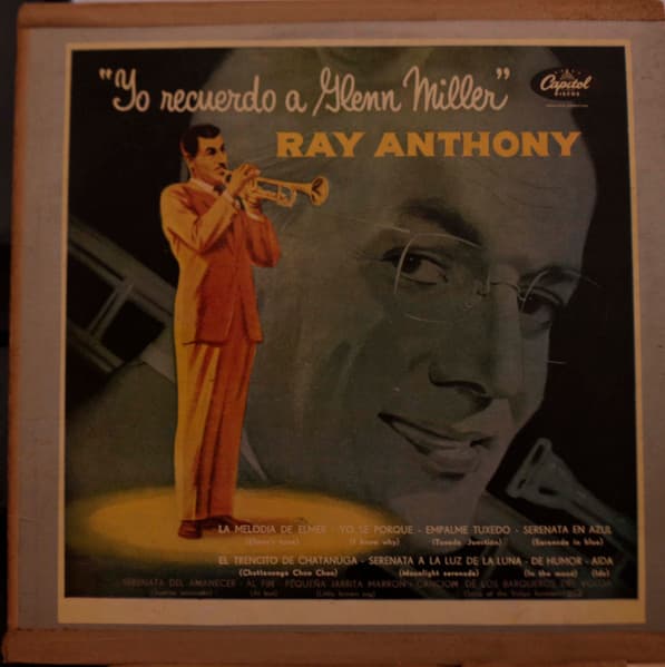 Ray Anthony — I Remember Glenn Miller