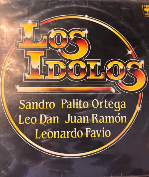 Sandro & Palito Ortega & Leo Dan & Juan Ramón & Leonardo Favio — Los Idolos