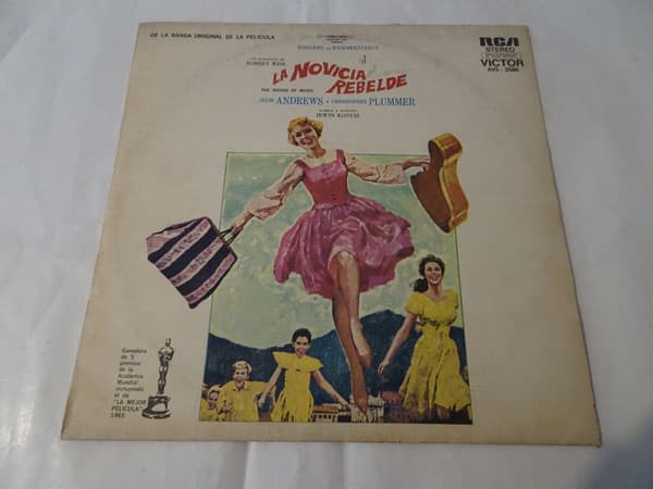 Rodgers And Hammerstein & Julie Andrews & Christopher Plummer & Irwin Kostal — La Novicia Rebelde = The Sound Of Music (An Original Soundtrack Recording)