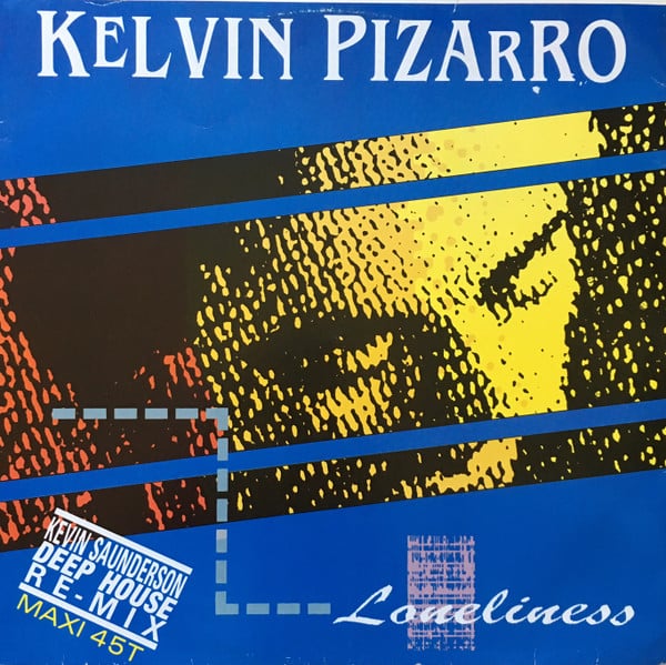 Kelvin Pizarro – Loneliness