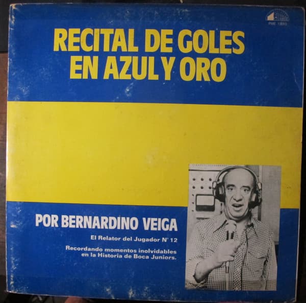 Bernardino Veiga — Recitales De Goles En Azul Y Oro