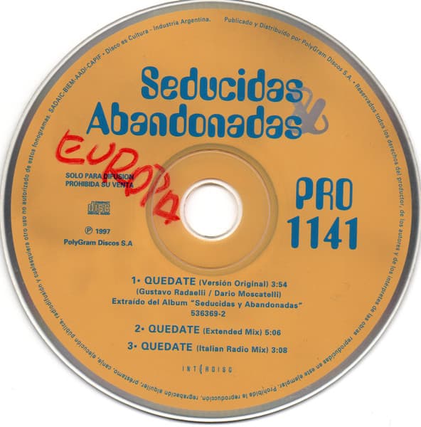 Seducidas Y Abandonadas — Quedate