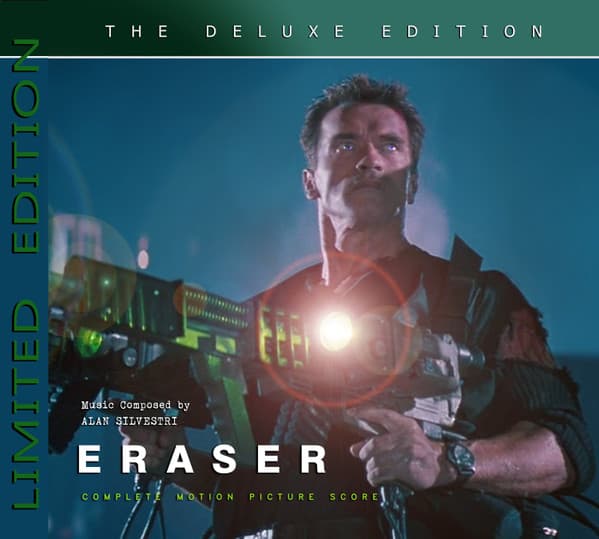 Alan Silvestri — Eraser (The Deluxe Edition) Complete Motion Picture Score