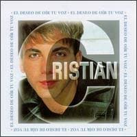 Cristian — El Deseo De Oir Tu Voz