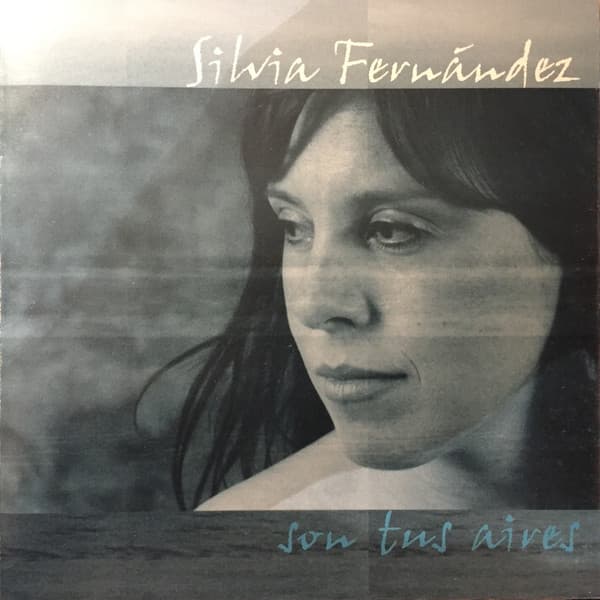 Silvia Fernández — Son Tus Aires