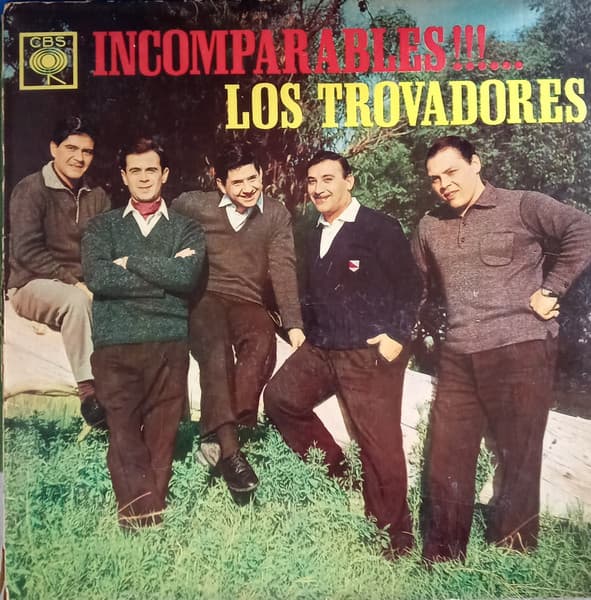 Los Trovadores — Incomparables!!!...