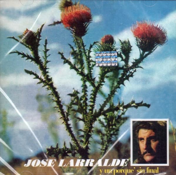 Jose Larralde — Y Un Porque Sin Final