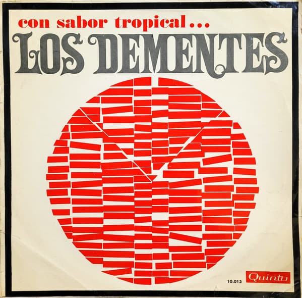 Los Dementes — Con Sabor Tropical ...