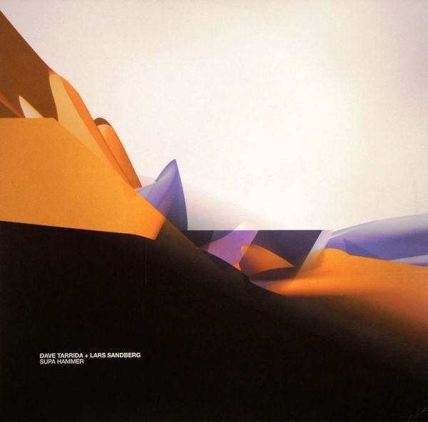Dave Tarrida + Lars Sandberg – Supa Hammer