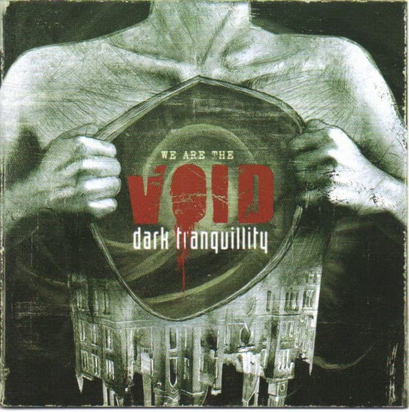 Dark Tranquillity — We Are The Void