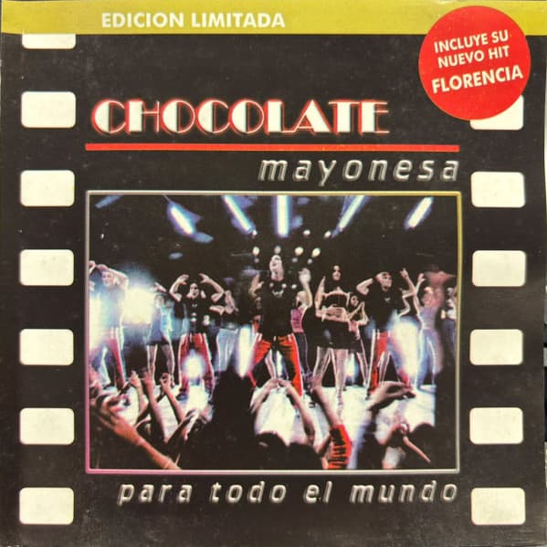 Chocolate — Mayonesa Para Todo El Mundo