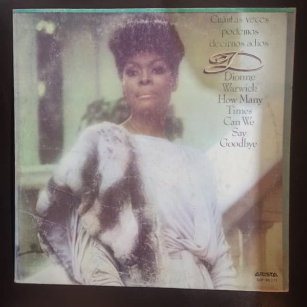 Dionne Warwick — Cuantas Veces Podemos Decirnos Adios