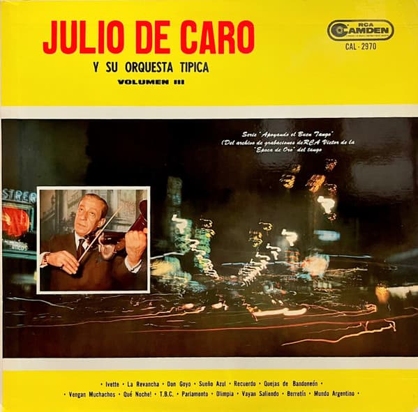 Julio de Caro Y Su Orquesta Típica — Julio de Caro Y Su Orquesta Típica - Volumen III