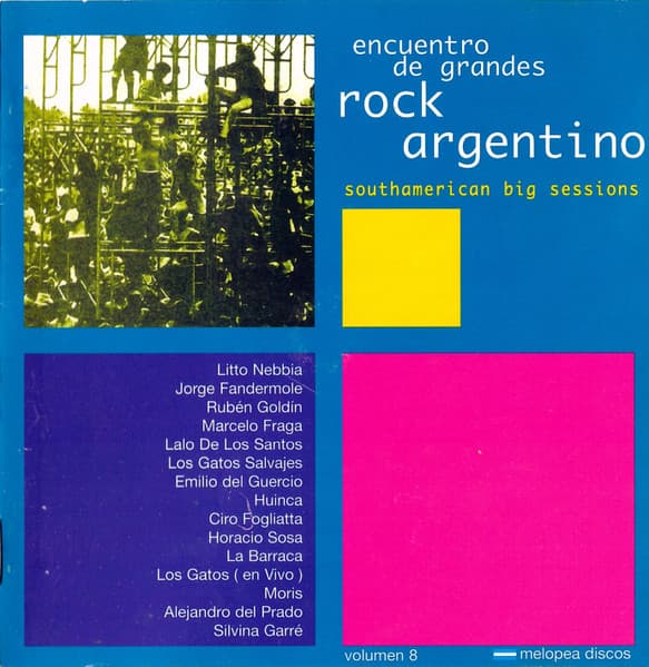 Various — Encuentro De Grandes Rock Argentino (Southamerican Big Sessions) Volumen 8