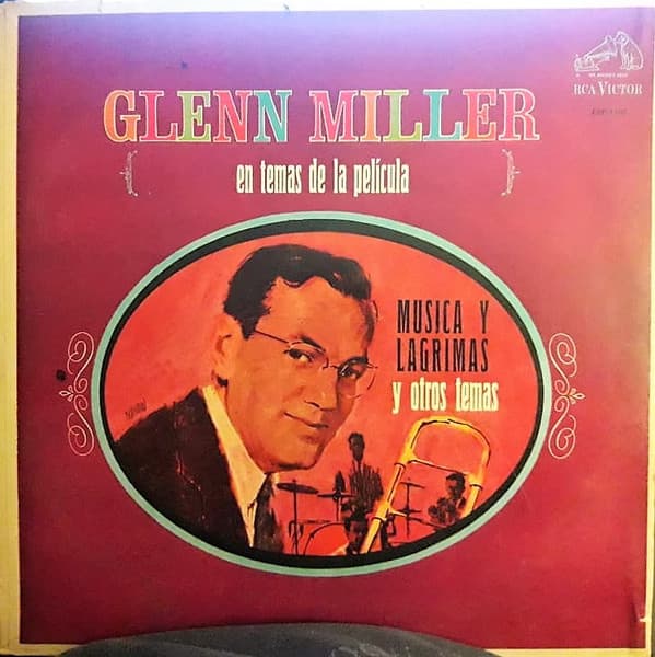 Glenn Miller — En temas de pelicula, musica y agrimas y otros temas