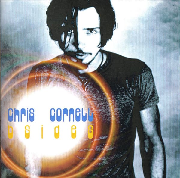Chris Cornell — B Sides