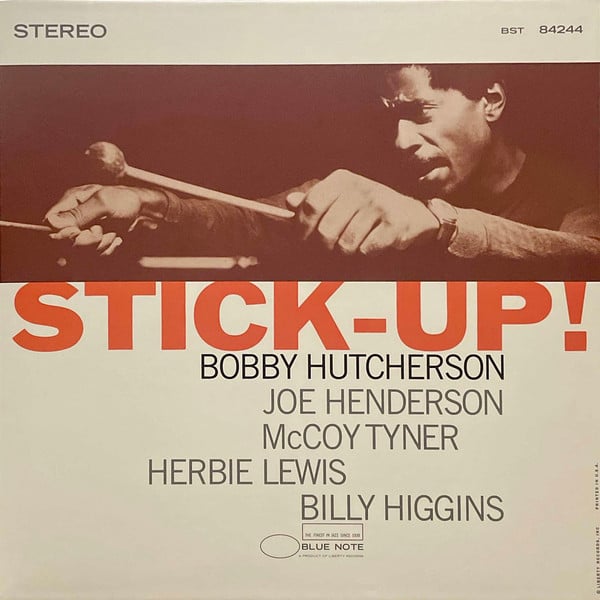 Bobby Hutcherson – Stick-Up!