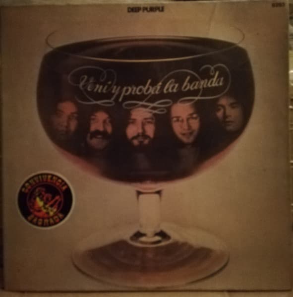Deep Purple — Veni Y Proba La Banda = Come Taste The Band