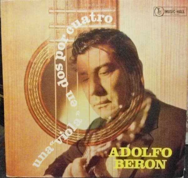 Adolfo Beron — Una " Viola " En Dos Por Cuatro